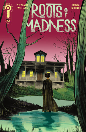 [ROOTS OF MADNESS #2 COVER B LETIZIA CADONICI]
