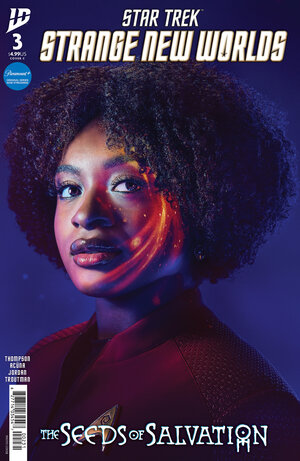 [STAR TREK: STRANGE NEW WORLDS--THE SEEDS OF SALVATION #3 CVR C (PHOTO VARIANT)]