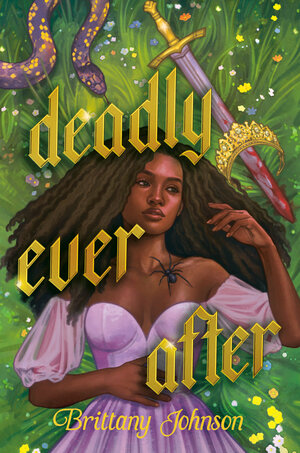 [DEADLY EVER AFTER HC]