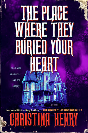 [THE PLACE WHERE THEY BURIED YOUR HEART HC]