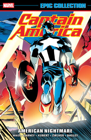 [CAPTAIN AMERICA EPIC COLLECTION: AMERICAN NIGHTMARE TP]