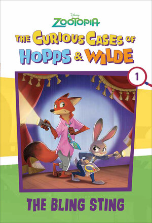 [THE CURIOUS CASES OF HOPPS & WILDE # 1: THE BLING STING (DISNEY ZOOTOPIA) TP]