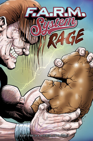 [F.A.R.M. SYSTEM (BOOK 2): RAGE TP]