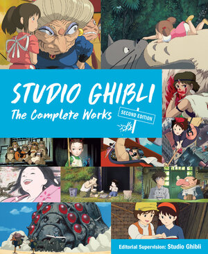 [STUDIO GHIBLI: THE COMPLETE WORKS HC]