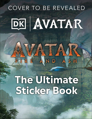 [AVATAR FIRE AND ASH ULTIMATE STICKER BOOK TP]