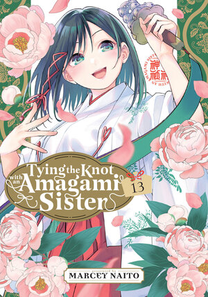 [TYING THE KNOT WITH AN AMAGAMI SISTER 13 TP]