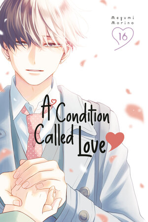 [A CONDITION CALLED LOVE 16 TP]