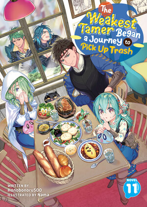 [THE WEAKEST TAMER BEGAN A JOURNEY TO PICK UP TRASH (LIGHT NOVEL) VOL. 11 TP]