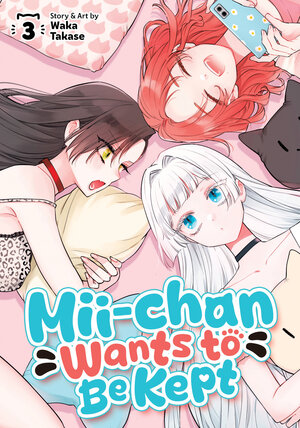 [MII-CHAN WANTS TO BE KEPT VOL. 3 TP]