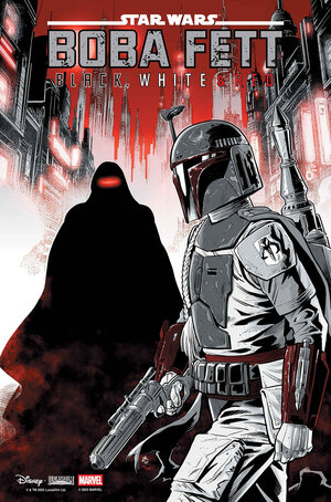 [STAR WARS: BOBA FETT - BLACK, WHITE & RED #4 CVR B LUKE ROSS VARIANT]