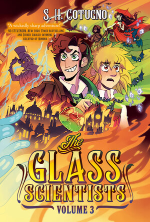 [THE GLASS SCIENTISTS: VOLUME THREE HC]