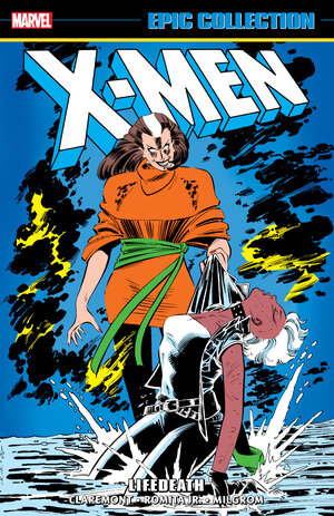 [X-MEN EPIC COLLECTION: LIFEDEATH TP]