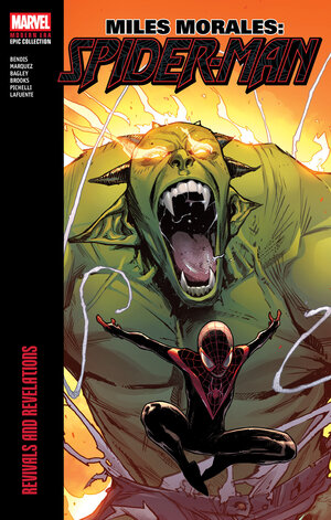 [MILES MORALES: SPIDER-MAN MODERN ERA EPIC COLLECTION: REVIVALS AND REVELATIONS TP]