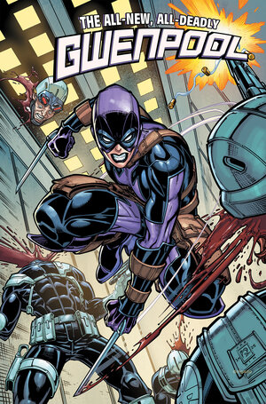 [GWENPOOL: ALL-NEW, ALL-DEADLY TP]