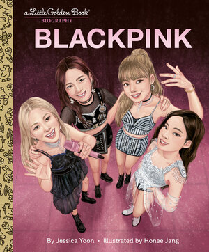[BLACKPINK A LITTLE GOLDEN BOOK BIOGRAPHY HC]
