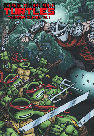 [TEENAGE MUTANT NINJA TURTLES: THE ULTIMATE COLLECTION, VOL. 7 TP]