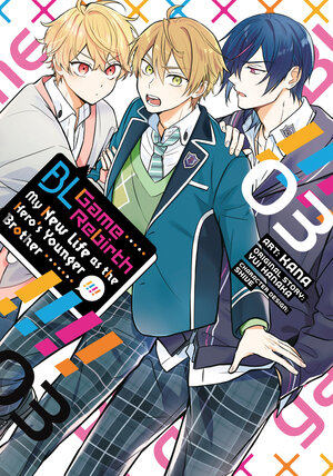 [BL GAME REBIRTH: MY NEW LIFE AS THE HERO'S YOUNGER BROTHER VOL. 3 TP]