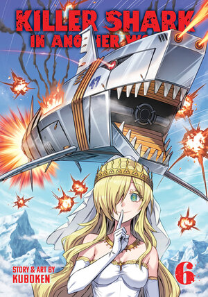 [KILLER SHARK IN ANOTHER WORLD VOL. 6 TP]