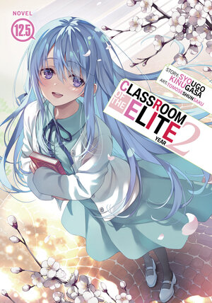 [CLASSROOM OF THE ELITE: YEAR 2 (LIGHT NOVEL) VOL. 12.5 TP]