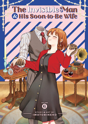 [THE INVISIBLE MAN AND HIS SOON-TO-BE WIFE VOL. 6 TP]