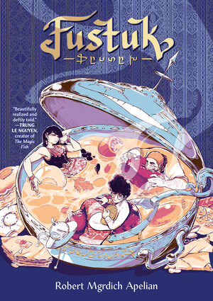 [FUSTUK: A GRAPHIC NOVEL TP]