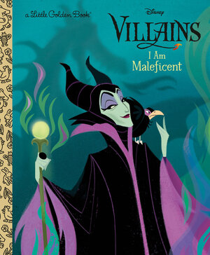 [I AM MALEFICENT (DISNEY VILLAINS) HC]