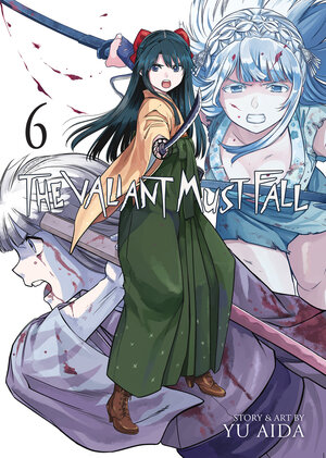 [THE VALIANT MUST FALL VOL. 6 TP]