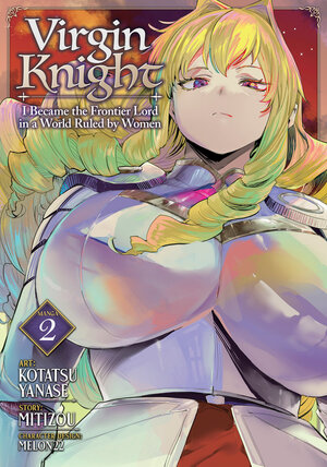 [VIRGIN KNIGHT: I BECAME THE FRONTIER LORD IN A WORLD RULED BY WOMEN (MANGA) VOL. 2 TP]
