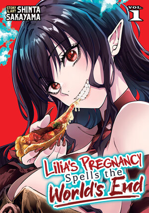 [LILIA'S PREGNANCY SPELLS THE WORLD'S END VOL. 1 TP]