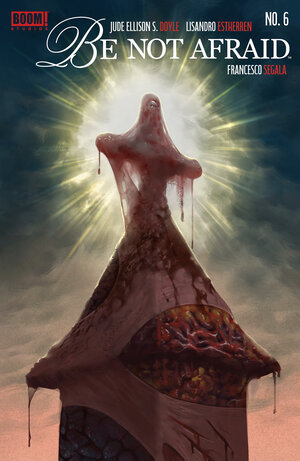 [BE NOT AFRAID #6 CVR A MAIN (DRESSED, MURAKAMI)]