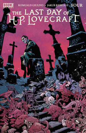 [THE LAST DAY OF H.P. LOVECRAFT #4 CVR B VARIANT (DRESSED, DE STENA)]
