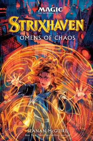 [STRIXHAVEN: OMENS OF CHAOS (MAGIC: THE GATHERING) HC]