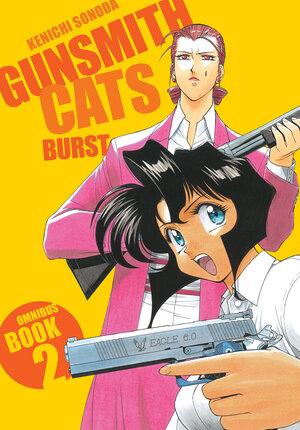 [GUNSMITH CATS: BURST OMNIBUS VOLUME 2 TP]
