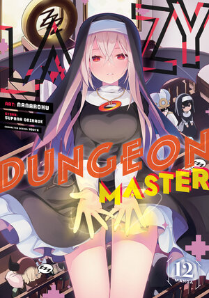 [LAZY DUNGEON MASTER (MANGA) VOL. 12 TP]