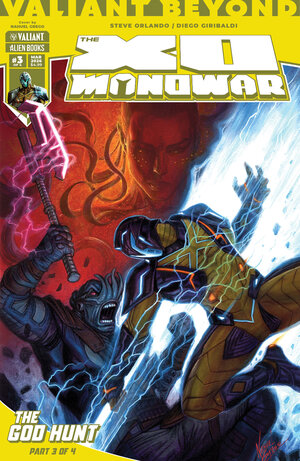 [VALIANT BEYOND: THE X-O MANOWAR #7--THE GOD HUNT #3 CVR A (GREGO)]