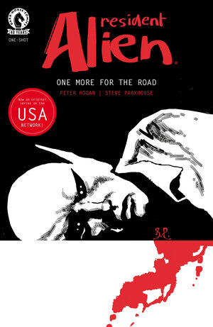 [RESIDENT ALIEN VOLUME 10: ONE MORE FOR THE ROAD ONE-SHOT (STEVE PARKHOUSE)]