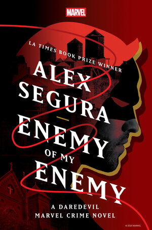 [ENEMY OF MY ENEMY: A DAREDEVIL MARVEL CRIME NOVEL HC]