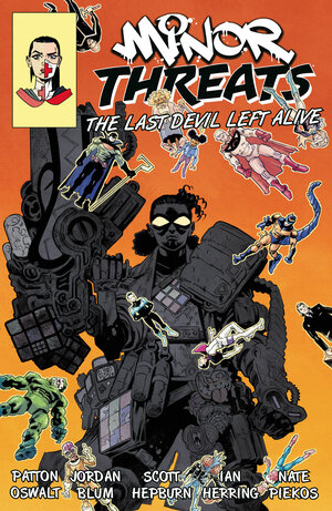 [MINOR THREATS VOLUME 3: THE LAST DEVIL LEFT ALIVE TP]