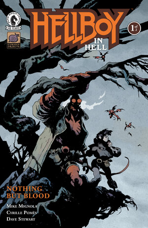 [HELLBOY IN HELL: NOTHING BUT BLOOD #1 CVR A (CYRILLE POMES)]
