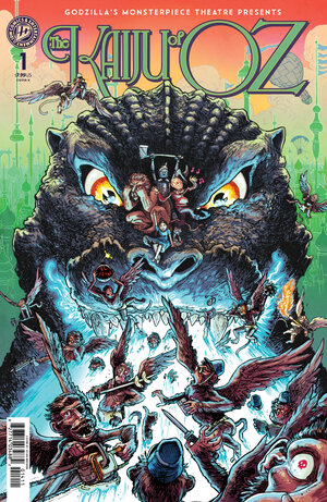 [GODZILLA'S MONSTERPIECE THEATRE PRESENTS: THE KAIJU OF OZ CVR B (BROWNE)]