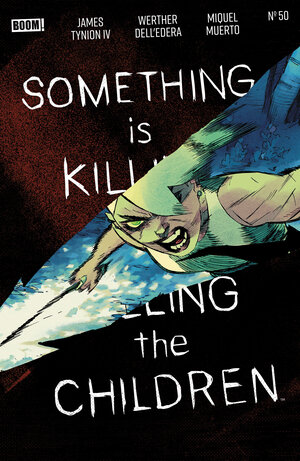 [SOMETHING IS KILLING THE CHILDREN #50 CVR A MAIN (DRESSED, DELL'EDERA)]