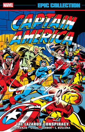 [CAPTAIN AMERICA EPIC COLLECTION: THE LAZARUS CONSPIRACY TP]