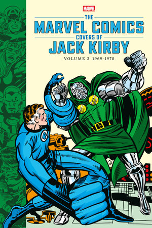 [THE MARVEL COMICS COVERS OF JACK KIRBY VOLUME 3 HC]
