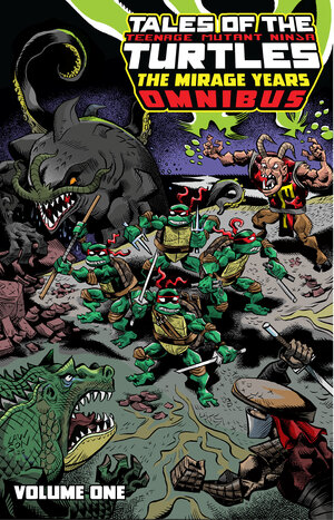 [TALES OF THE TEENAGE MUTANT NINJA TURTLES: THE MIRAGE YEARS OMNIBUS, VOL. 1 HC]