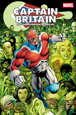 [CAPTAIN BRITAIN 50TH ANNIVERSARY SPECIAL #1 CVR A]