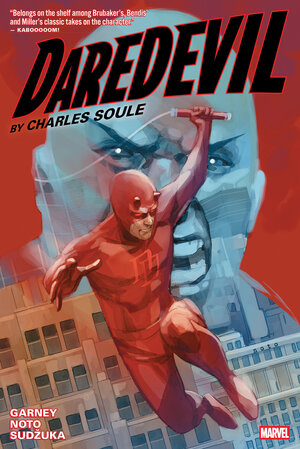 [DAREDEVIL BY CHARLES SOULE OMNIBUS PHIL NOTO COVER [NEW PRINTING] HC]