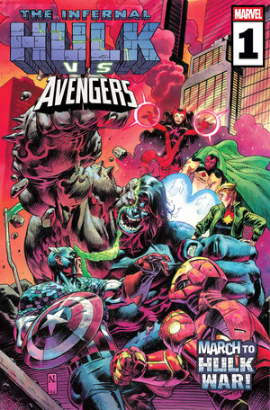 [INFERNAL HULK VS. AVENGERS #1 CVR A]