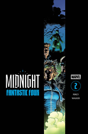 [MIDNIGHT FANTASTIC FOUR #2 CVR A]