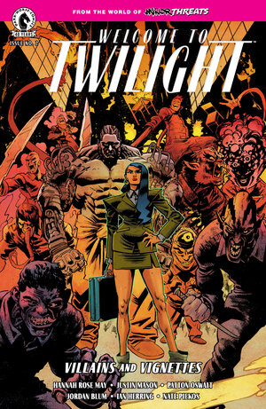 [MINOR THREATS: WELCOME TO TWILIGHT--VILLAINS AND VIGNETTES #2 CVR A (SCOTT HEPBURN)]