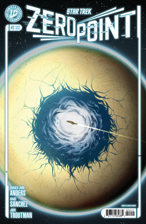 [STAR TREK: ZERO POINT #2 CVR B (YARSKY)]